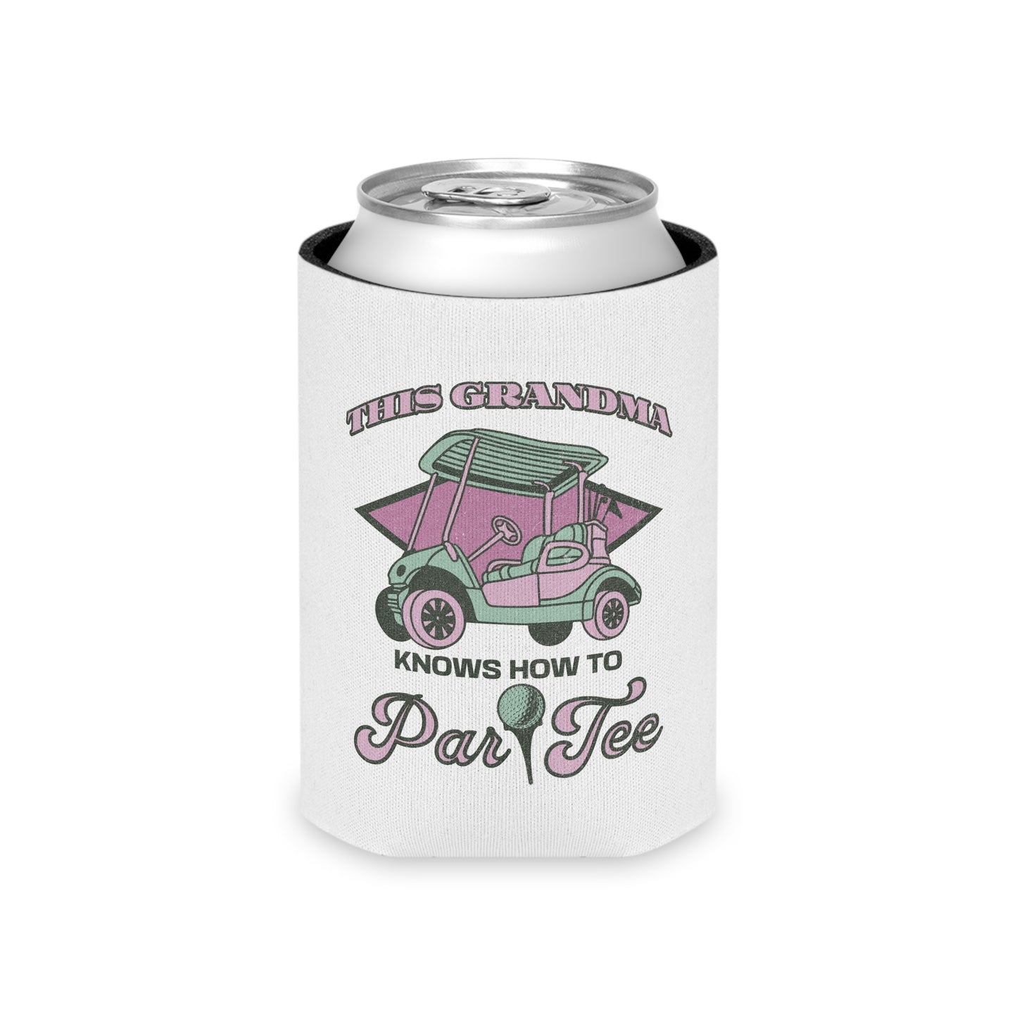 Par Tee Grandma Can Cozy