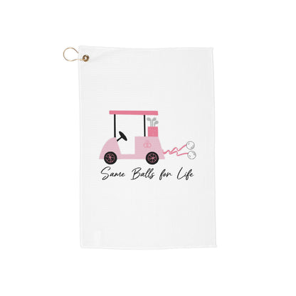 Same Balls for Life Golf Towel