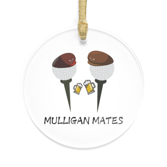 Mulligan Mates Acrylic Ornament