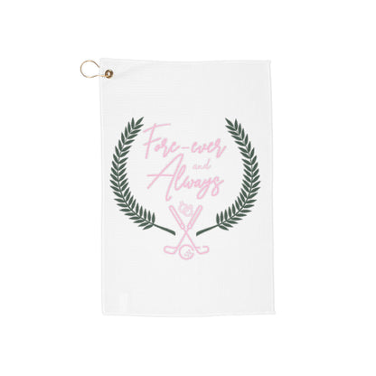 Forever and Always Golf Towel