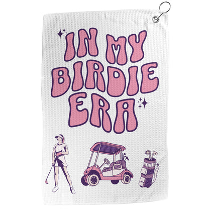 In My Birdie Era Golf Towel