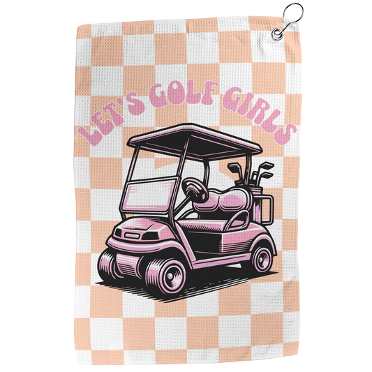 Let's Golf Girls Golf Towel