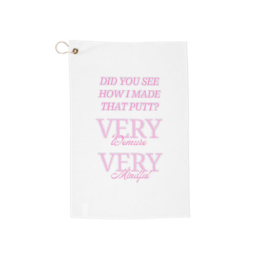 Very Demure Very Mindful Golf Towel
